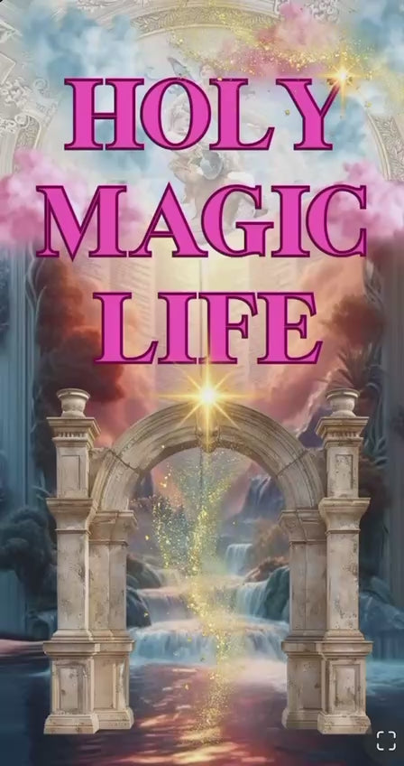 Holy magic life
